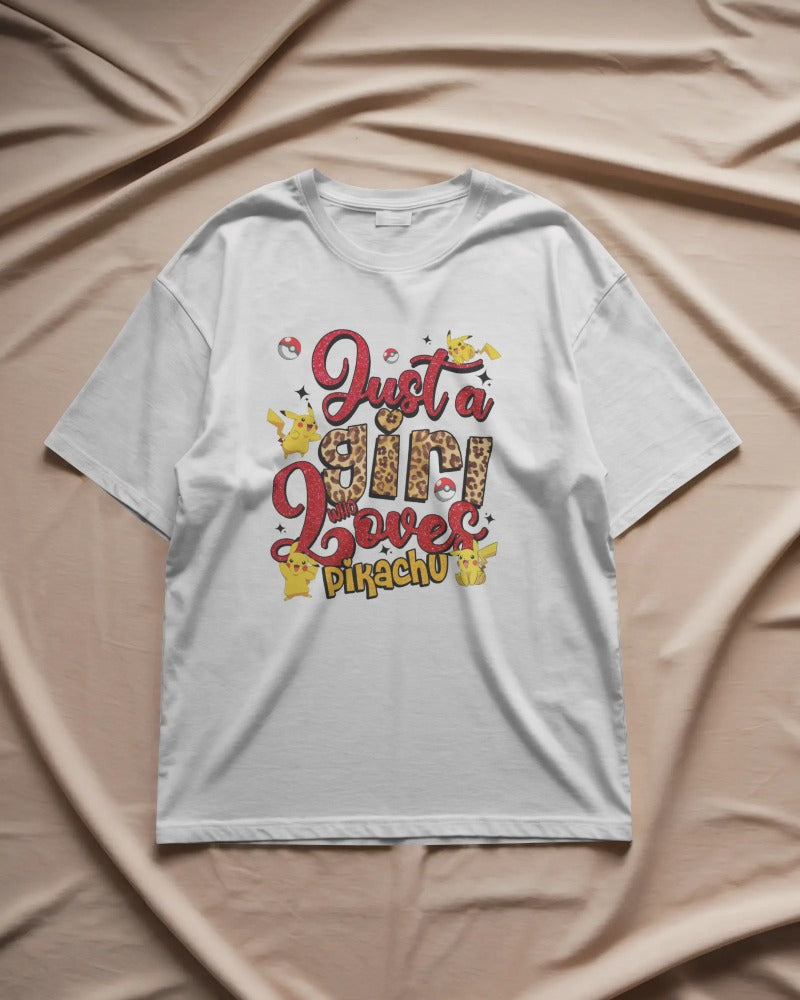 Just a Girl T-shirts