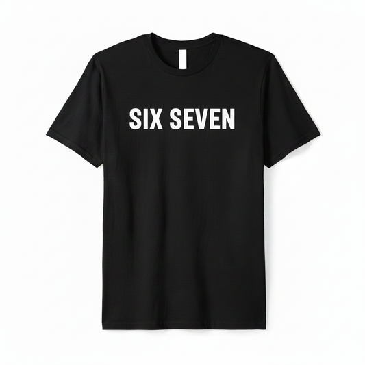 Meme tshirt six seven
