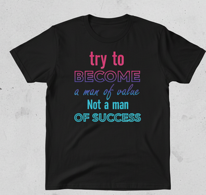 Inspirtational quotes t-shirt