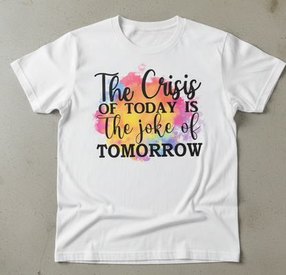 Inspirtational quotes t-shirt