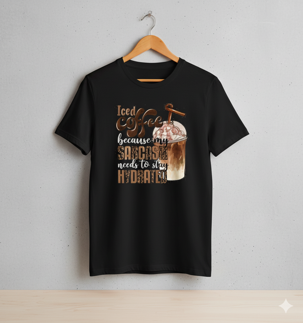 Iced coffee becaus my sarcasm