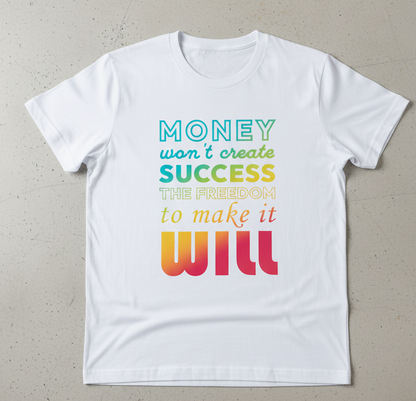 Inspirtational quotes t-shirt
