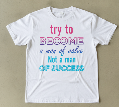 Inspirtational quotes t-shirt