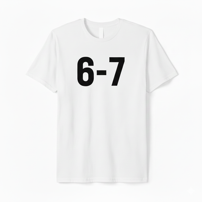 Meme tshirt six seven