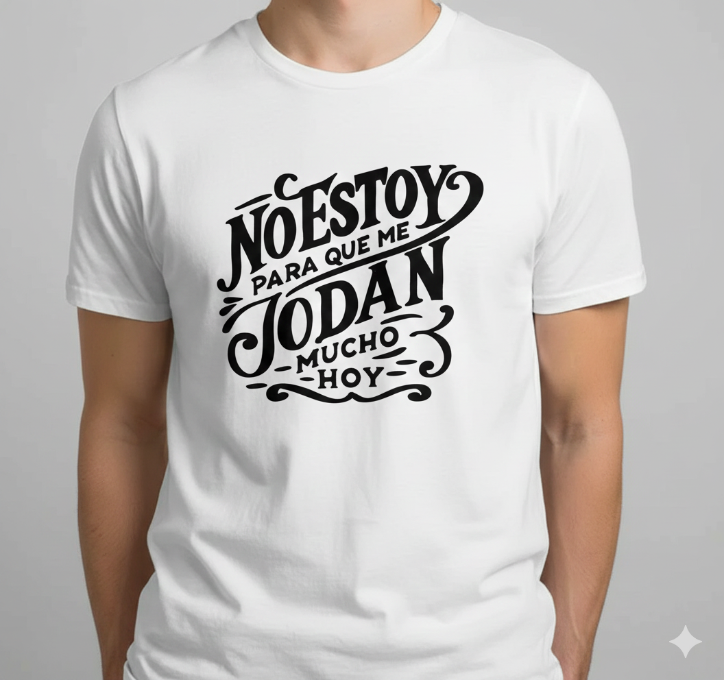 Unisex spanish sayings tshirt